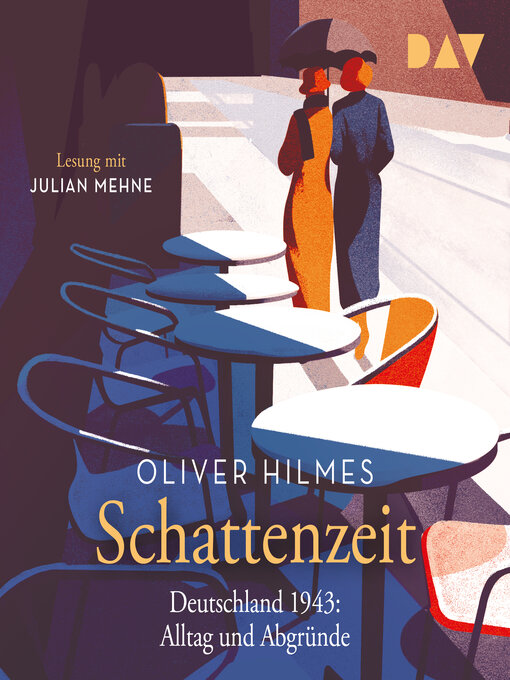 Title details for Schattenzeit. Deutschland 1943 by Oliver Hilmes - Wait list
